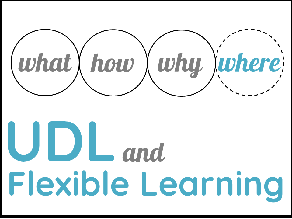 UDL and flexible learning